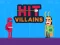 Laro Hit Villains online