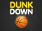 Laro Dunk Down online