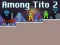 Laro Among Tito 2 online