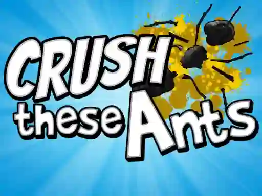 Laro Crush These Ants online