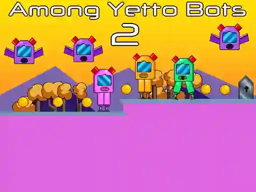 Laro Among Yetto Bots 2 online