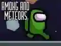 Laro Among and Meteors online