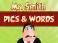 Laro Mr. Smith Pics & Words online