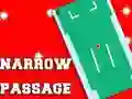 Laro Narrow Passage online
