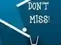 Laro Don't Miss online