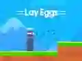 Laro Lay Eggs online