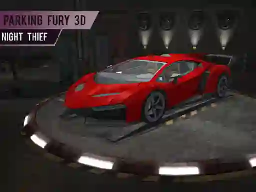 Laro Parking Fury 3d: Night Thief online