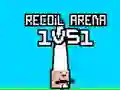 Laro Recoil Arena 1VS1 online