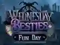 Laro Wednesday Besties Fun Day online