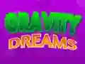Laro Gravity Dreams online
