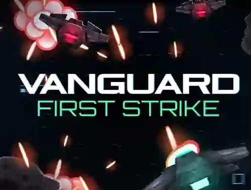 Laro Vanguard First Strike online