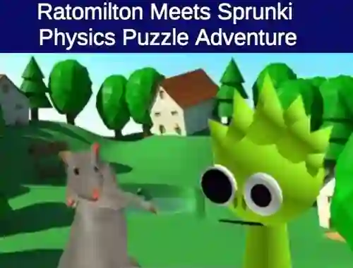 Laro Rato Milton Meets Sprunki Physics Puzzle Adventure online