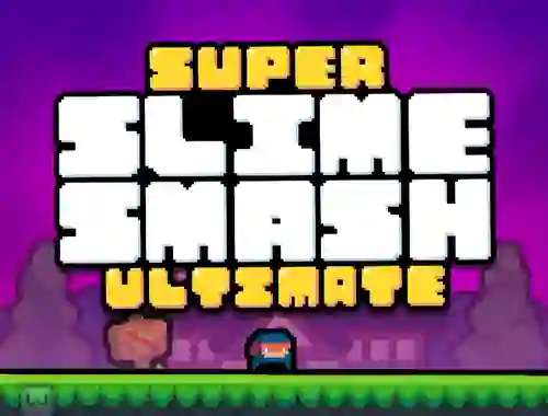 Laro Super Slime Smash Ultimate online