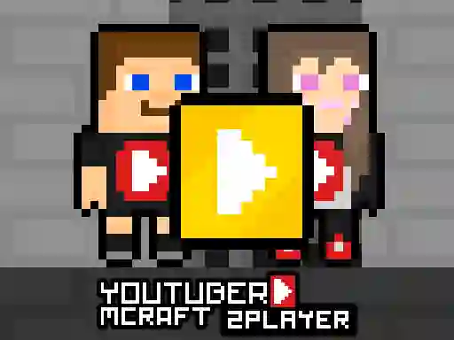 Laro Youtuber Mcraft 2Player online