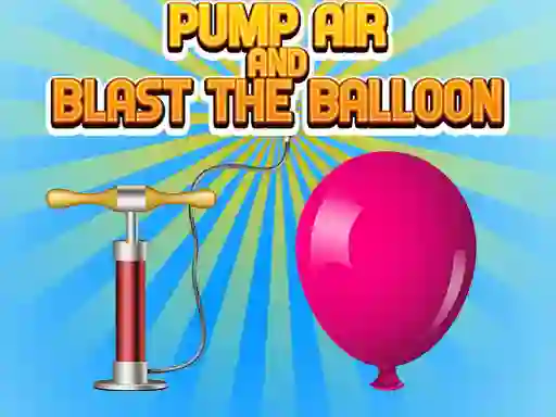 Laro Pump Air And Blast The Balloon online