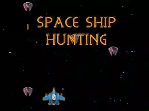 Laro Space Ship Hunting online