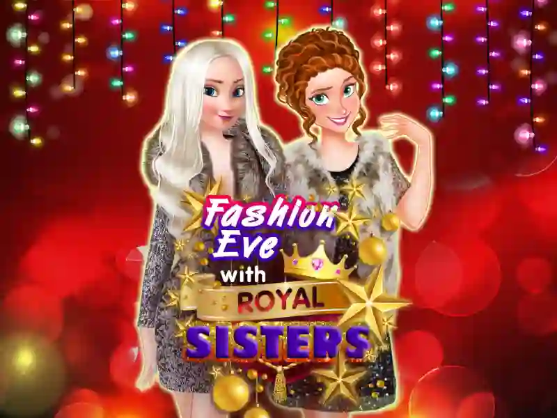 Laro Fashion Eve with Royal Sisters online