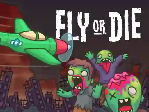 Laro Fly or Die online