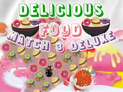 Laro Delicious Food Match 3 Deluxe online