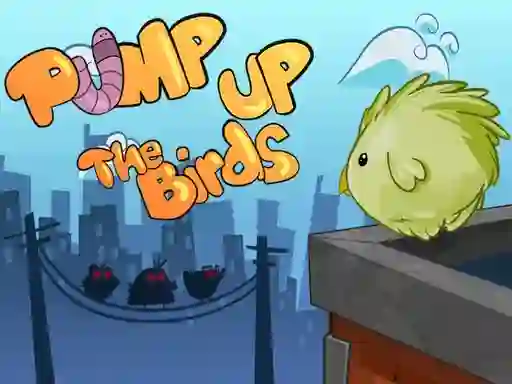 Laro Pump Up the Birds online