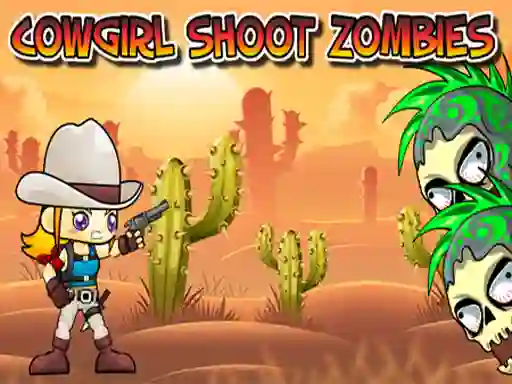 Laro Cowgirl Shoot Zombies online
