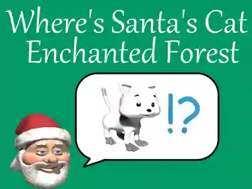 Laro Where's Santa's Cat-Enchanted Forest online
