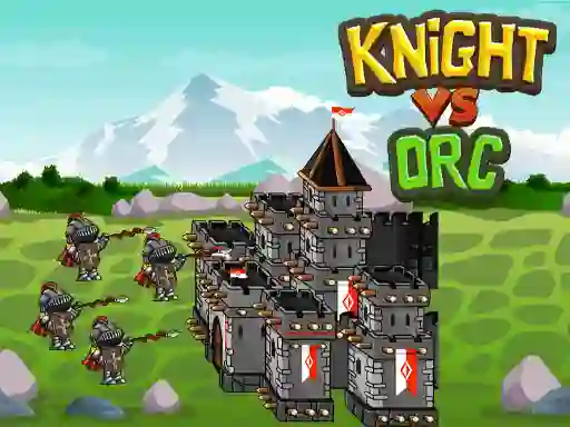 Laro Knight Vs Orc online