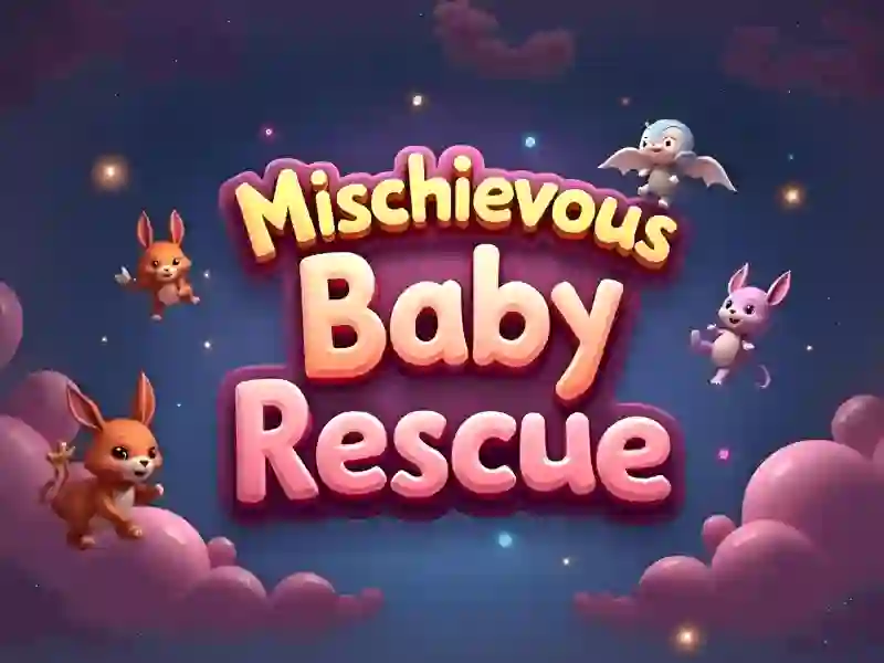 Laro Mischievous Baby Rescue online