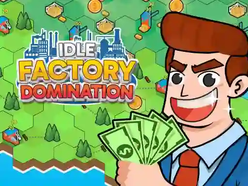 Laro Idle Factory Domination online
