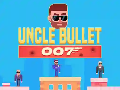 Laro Uncle Bullet 007 online