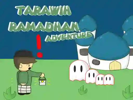 Laro Tarawih Ramadhan Adventure online