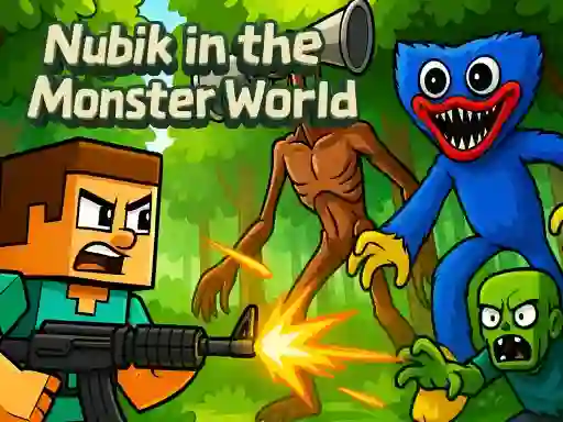 Laro Nubik in the Monster World online