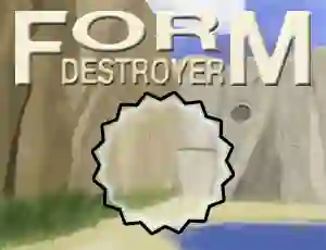 Laro Form Destroyer online