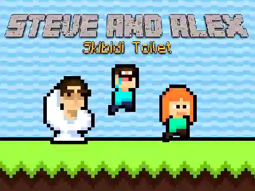 Laro Steve and Alex Skibidi Toilet online