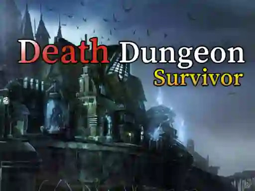 Laro Death Dungeon Survivor online