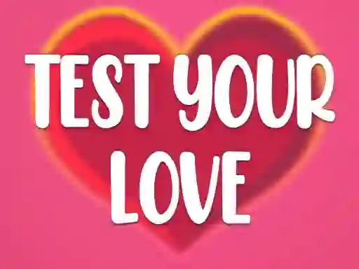Laro Test Your Love online