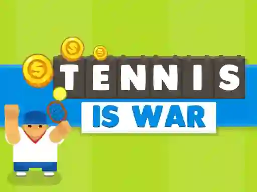 Laro Tennis Is War online