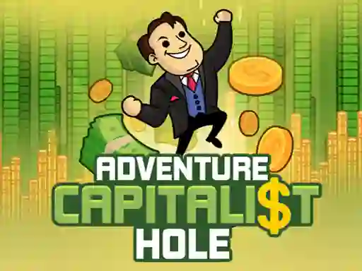 Laro Adventure Capitalist Hole online