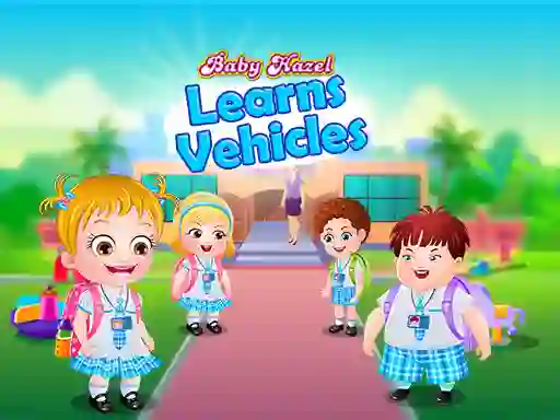 Laro Baby Hazel Learns Vehicles online