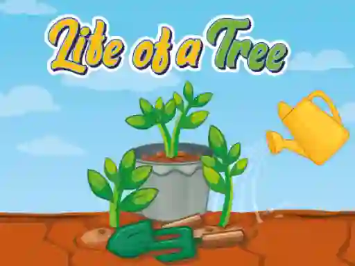 Laro Life of a Tree online