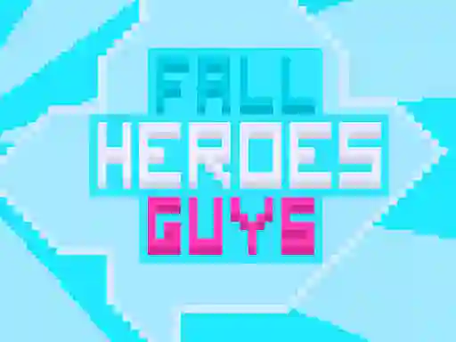 Laro Fall Heroes Guys 2 online