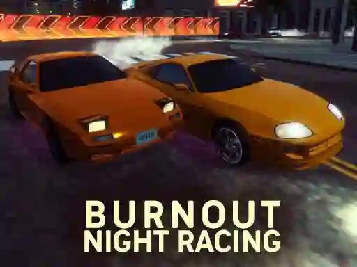 Laro Burnout Night Racing online