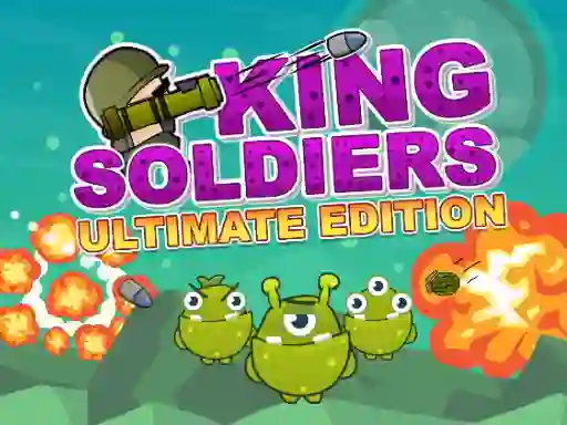 Laro King Soldiers Ultimate Edition online