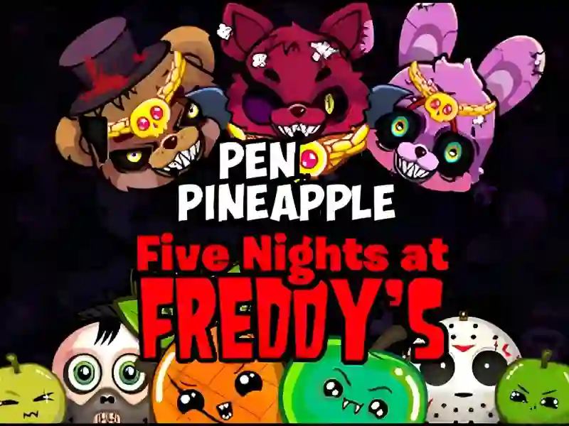 Laro Pen Pineapple Five At Freddys Night online