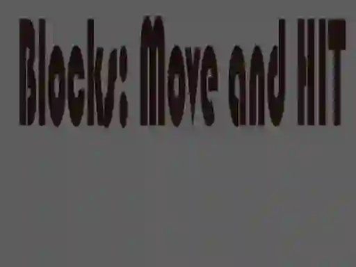 Laro Blocks: Move and HIT online