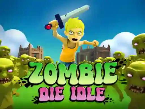 Laro Zombie Die Idle online