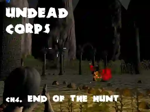 Laro Undead Corps CH4. End of the Hunt online