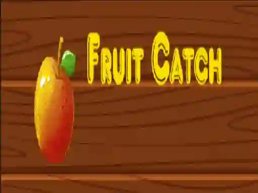 Laro Fruit catch online