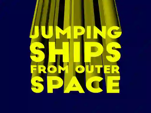 Laro Jumping ships from outer Spase online