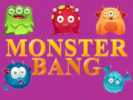 Laro Monster bang online